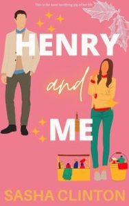 Sasha Clinton – Henry & Me (2025)