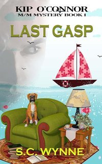S.C. Wynne – Kip O’Connor Vol. 1. Last Gasp  (2025)