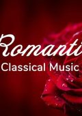 VA - Romantic Classical Music (2025) MP3