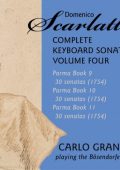 D. Scarlatti - Complete Keyboard Sonatas, Vol. 4 [5 CD's] (Carlo Grante) (2016) FLAC