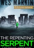 Wes Markin - Le indagini dell'Ispettore Capo Yorke Vol. 2. The Repenting Serpent (2025)