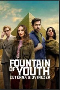Fountain of Youth – L’eterna giovinezza [HD] (2025) Streaming + Download