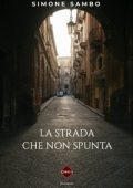 Simone Sambo - La strada che non spunta (2025)