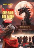 Beppe Amico - La bestia che sale dal mare. La Prostituta di Babilonia (2025