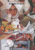 Claudia Origoni - Non escludo il ritorno (2025)