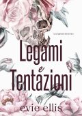 Evie Ellis - Legami e Tentazioni (2025)