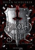 Helen Scheuerer - Blood & Steel (2025)