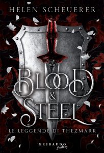 Helen Scheuerer – Blood & Steel (2025)