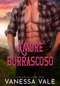 Vanessa Vale - Amore burrascoso (2025)