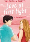 Valentina Ghetti - Love at first fight. Ti sfido ad amarmi (2025)