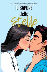 Belle Eaton – Il Sapore delle Stelle (2025)