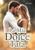 Sial Said - La Mia Dolce Tata Libro 1 (2025)