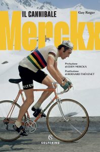 Guy Roger – Merckx. Il Cannibale (2025)