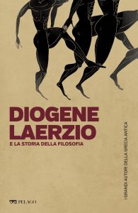 Tiziano Dorandi – Diogene Laerzio e la storia della filosofia (2025)