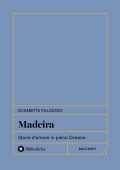 Elisabetta Villaggio - Madeira (2025)
