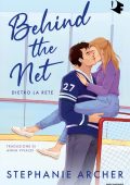 Stephanie Archer - Behind the Net (2025)