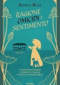 Jessica Bull - Ragione, omicidi e sentimento (2025)