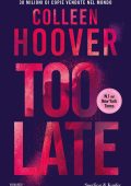 Colleen Hoover - Too Late (2025)