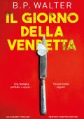 B.P. Walter - Il giorno della vendetta (2025)