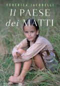 Federica Iacobelli - Il paese dei matti (2025)