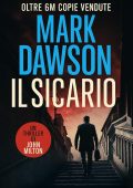 Mark Dawson - Il Sicario (2025)