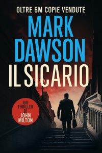 Mark Dawson – Il Sicario (2025)