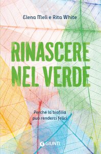 Elena Meli, Rita White – Rinascere nel verde (2025)