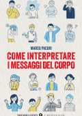 Marco Pacori - Come interpretare i messaggi del corpo (2025)