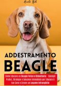 Gianluca Traccia - Vivere con un Beagle (2025)