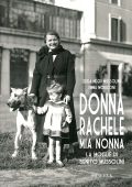Edda Negri Mussolini, Emma Moriconi - Donna Rachele mia nonna. La moglie di Benito Mussolini (2018)