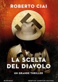 Roberto Ciai - La scelta del diavolo (2025)