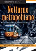 Alessandro Bastasi - Notturno metropolitano (2018)
