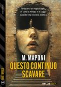 M. Maponi - Questo continuo scavare (2025)
