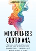 Agostino De Masi - Mindfulness Quotidiana (2025)