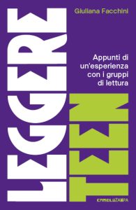 Giuliana Facchini – Leggere teen (2025)