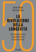 Myriam Defilippi, Maurizio De Palma - La rivoluzione della longevità (2025)