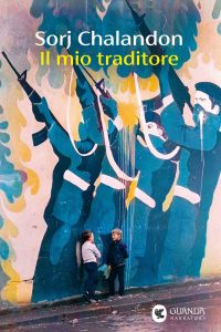 Sorj Chalandon – Il mio traditore (2025)