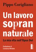 Pippo Corigliano - Un lavoro soprannaturale (2025)