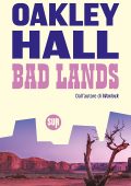 Oakley Hall - Bad Lands (2024)