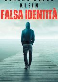 Joanna Rosen Klein - Note di crimine romantico Vol. 1. Falsa Identità (2025)