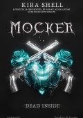 Kira Shell - Mocker. Dead Inside (2025)