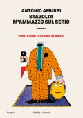 Antonio Amurri - Stavolta m'ammazzo sul serio (2025)