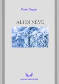 Paolo Dugini - Ali di neve (2025)