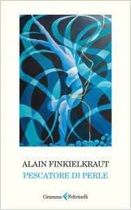 Alain Finkielkraut – Pescatore di perle (2025)