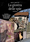 Rosa Teruzzi - La giostra delle spie (2025)