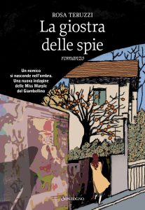 Rosa Teruzzi – La giostra delle spie (2025)