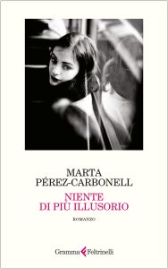 Marta Perez-Carbonell – Niente di piu illusorio (2025)