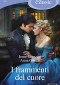 Anna Grieco, Irene Grazzini - I frammenti del cuore (2025)