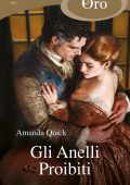 Amanda Quick - Gli Anelli Proibiti (2025)