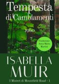 Isabella Muir - Tempesta di Cambiamenti. 1960 (2025)
